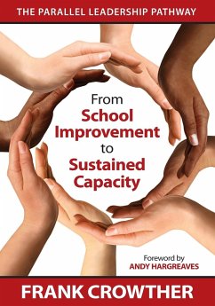 From School Improvement to Sustained Capacity - Crowther, Frank