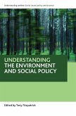 Understanding the environment and social policy
