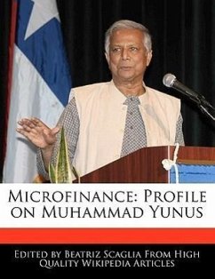 Microfinance: Profile on Muhammad Yunus - Monteiro, Bren Scaglia, Beatriz