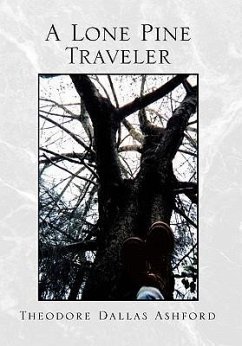 A Lone Pine Traveler