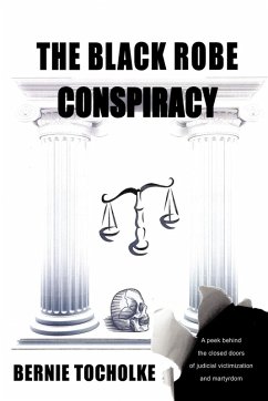 The Black Robe Conspiracy - Tocholke, Bernie