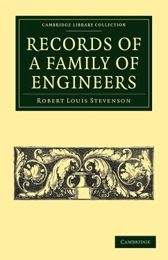 Records of a Family of Engineers - Stevenson, Robert Louis