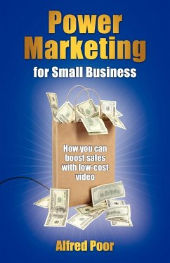 Power Marketing for Small Business - Poor, Alfred