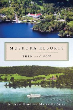 Muskoka Resorts - Hind, Andrew; Da Silva, Maria