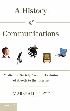 A History of Communications - Poe, Marshall T.