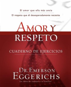 Amor y Respeto - Eggerichs, Emerson