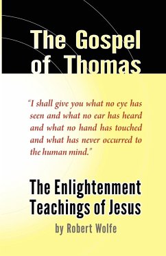 The Gospel of Thomas - Wolfe, Robert