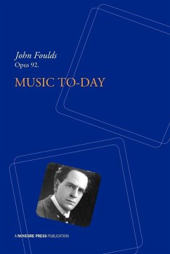 Music To-Day - Foulds, John