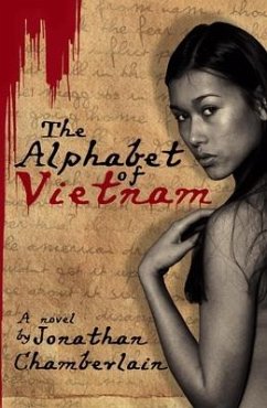 The Alphabet of Vietnam - Chamberlain, Jonathan