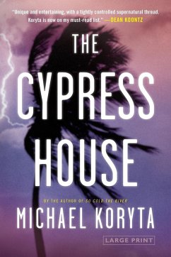 The Cypress House - Koryta, Michael