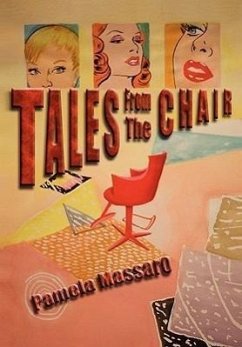 Tales from the Chair - Massaro, Pamela
