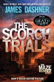 Maze Runner, The Scorch Trials\Die Auserwählten - In der Brandwüste, englische Ausgabe