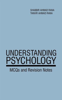 Understanding Psychology - Rana, Shabbir Ahmad; Rana, Tanvir Ahmad