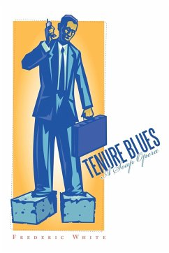 Tenure Blues - White, Frederic