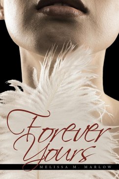 Forever Yours - Marlow, Melissa M.