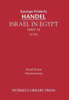 Israel in Egypt, HWV 54 - Handel, George Frideric