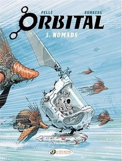 Orbital 3 - Nomads - Runberg, Sylvain