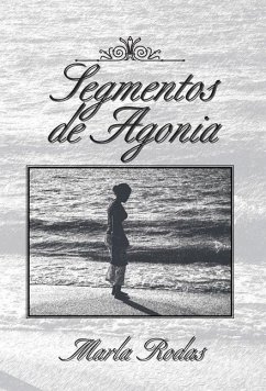 Segmentos De Agonia - Rodas, Marla