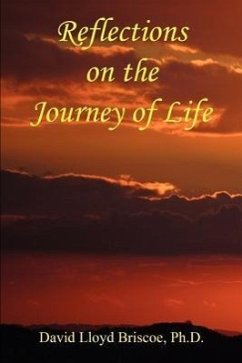 Reflections on the Journey of Life - Briscoe, David Lloyd