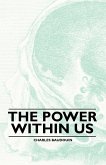 The Power Within Us
