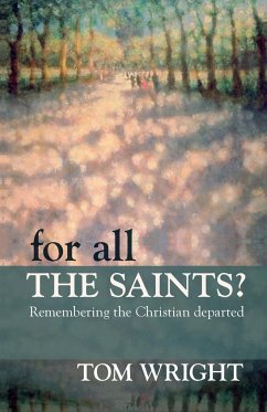 For All the Saints - Wright, Tom