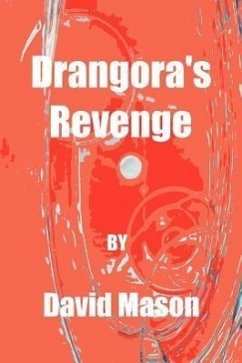 Drangora's Revenge - Mason, David