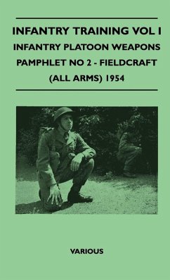 Cover Infantry Training Vol I - Infantry Platoon Weapons - Pamphlet No 2 - Fieldcraft (All Arms) 1954