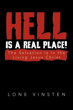 Hell Is a Real Place!