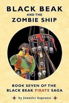 Black Beak and the Zombie Ship - Sopranzi, Jennifer