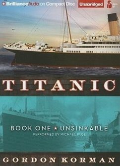 Titanic #1: Unsinkable - Korman, Gordon