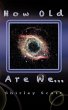 How Old are We - Bild 1