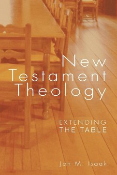 New Testament Theology - Isaak, Jon