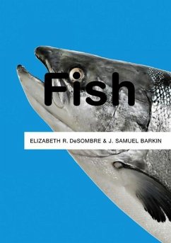 Fish - DeSombre, Elizabeth R.; Barkin, Jeffrey