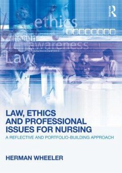 Law, Ethics and Professional Issues for Nursing - Wheeler, Herman