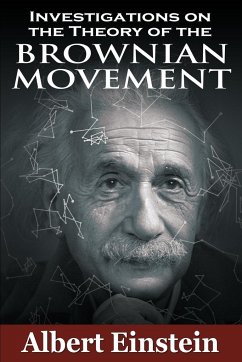 Investigations on the Theory of the Brownian Movement - Einstein, Albert