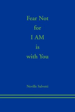 Fear Not for I AM is With You - Salvetti, Neville