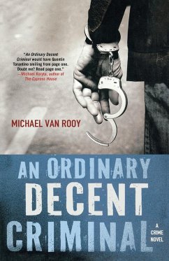 An Ordinary Decent Criminal - Rooy, Michael van