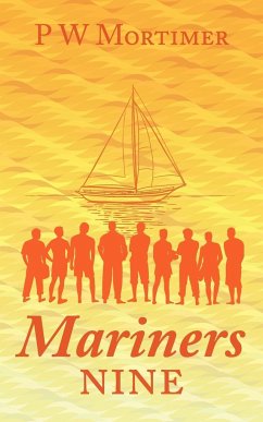 Mariners Nine - Mortimer, P. W.