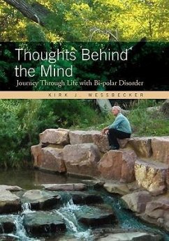 Thoughts Behind the Mind - Wessbecker, Kirk J.