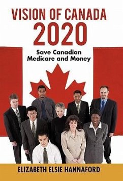 Vision of Canada 2020 - Hannaford, Elizabeth Elsie