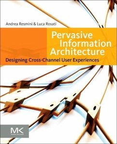 Pervasive Information Architecture - Resmini, Andrea;Rosati, Luca