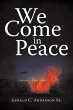 We Come in Peace - Bild 1