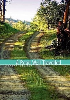 A Road Well Travelled - Leaney, Brian