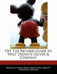 Off the Record Guide to Walt Disney's Oliver & Company - Risma, Maria