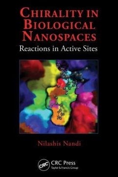 Chirality in Biological Nanospaces - Nandi, Nilashis