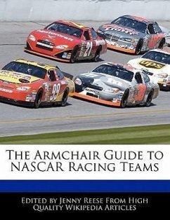 The Armchair Guide to NASCAR Racing Teams - Reese, Jenny