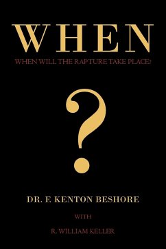 When? - Beshore, F Kenton; Keller, R William