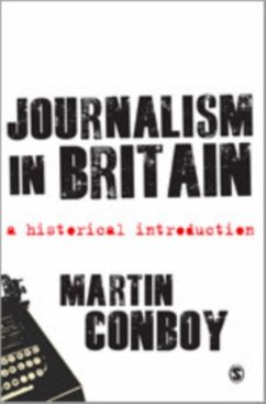 Journalism in Britain - Conboy, Martin