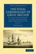 The Naval Chronology of Great Britain -... - Bild 1