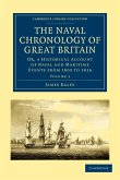 The Naval Chronology of Great Britain - Volume 3